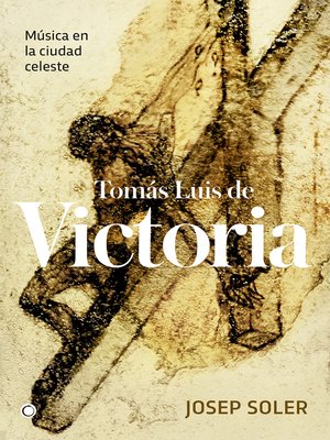 cover image of Tomás Luis de Victoria